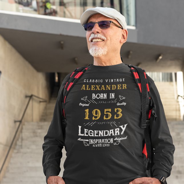 70th Birthday 1953 Add Name Black Gold Legendary T-Shirt (Creator Uploaded)