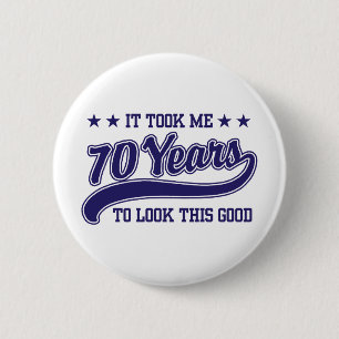 70th Birthday 6 Cm Round Badge