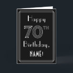 70th Birthday: Art Deco Style # 70 & Custom Name Card<br><div class="desc">The front of this luxurious Roaring Twenties art deco inspired birthday-themed greeting card design has the message “Happy 70th Birthday, ” and a custom recipient name. The number “70th” on the front has a fancy lined appearance, and there is also a multi-line border. The inside has a personalised birthday greeting...</div>