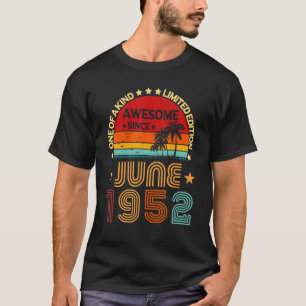 70th Birthday Awesome Since June 1952 Vintage T-Shirt