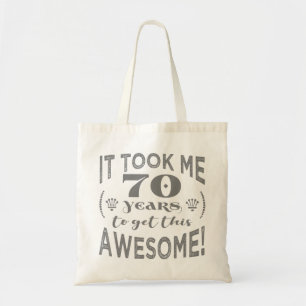 70th Birthday Awesome Tote Bag
