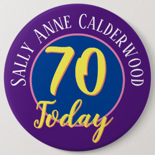 70th Birthday Badge to Personalise.