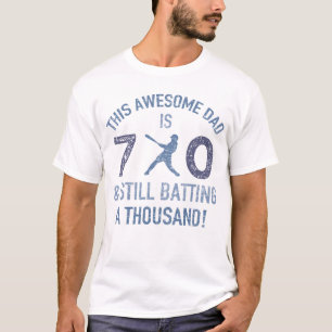 70th Birthday Baseball Dad T-Shirt