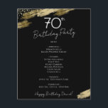 70th Birthday Black and Gold Party Menu Flyer<br><div class="desc">Menu. Script font highlights with easy to read serif name font. Make your own menu,  use your own text to create an elegant yet cheap and affordable event menu. Easy to personalise. Custom menu paper sheets. Black and Gold Elegant Birthday party custom menu</div>
