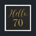 70th Birthday Black Gold Birthday Party Napkin<br><div class="desc">Elegant black and gold 70th birthday party design. This modern typography design is in classic black and gold. It has the text "Hello 70" in trending typography. This stylish design is perfect for a chic and unforgettable 70th birthday party celebration. If you need help with personalisation, or for a custom...</div>