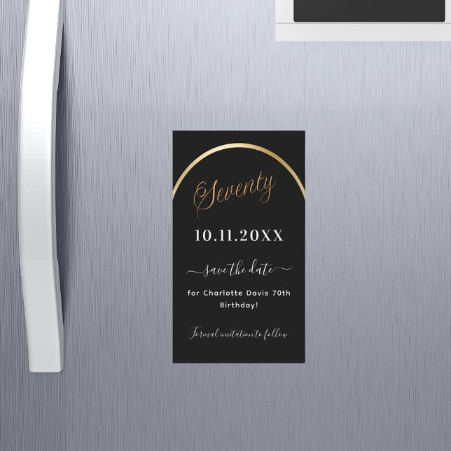 70th birthday black gold Save the Date magnet (Creator Uploaded)