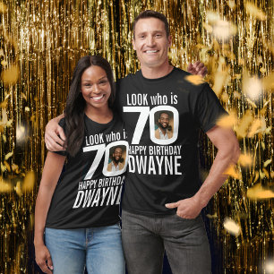 70th birthday black white look whos 70 photo name T-Shirt