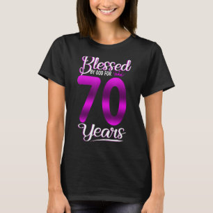 70th Birthday Blessed by God for 70 Years Old Cro T-Shirt