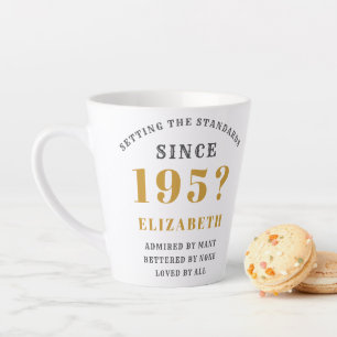 70th Birthday Born 1950's Add Name & Year Elegant Latte Mug