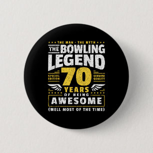 70th Birthday Bowling 70 Years Old Bowler 6 Cm Round Badge