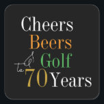 70th Birthday Cheers and Beers Golf Black and Gold Square Sticker<br><div class="desc">This is a cool and modern, 70th birthday, golf party design. It is a simple, stylish design, in classic black and gold typography with pops of orange and green. Perfect for a cool and fun, golf and beer themed, 70th birthday party and ideal as envelope or party favour seals. This...</div>