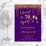 70th Birthday - Cheers To 70 Years Gold Purple Invitation<br><div class="desc">70th Birthday Invitation. Cheers To 70 Years! Elegant design in purple and gold. Features champagne glasses,  script font and confetti. Perfect for a stylish seventieth birthday party. Personalise with your own details. Can be customised to show any age.</div>