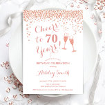 70th Birthday - Cheers To 70 Years Rose Gold White Invitation<br><div class="desc">70th Birthday Invitation. Cheers To 70 Years! Elegant design in white and rose gold. Features champagne glasses,  script font and confetti. Perfect for a stylish seventieth birthday party. Personalise with your own details. Can be customised to show any age.</div>