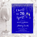 70th Birthday - Cheers To 70 Years Royal Blue Invitation<br><div class="desc">70th Birthday Invitation. Cheers To 70 Years! Elegant design in royal blue,  white and silver. Features champagne glasses,  script font and confetti. Perfect for a stylish seventieth birthday party. Personalise with your own details. Can be customised to show any age.</div>