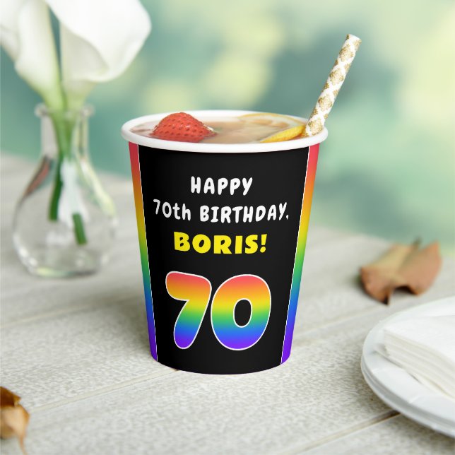 70th Birthday: Colourful Rainbow # 70, Custom Name Paper Cups (Insitu)