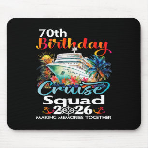 70th Birthday Cruise Squad Friends Family Vacation Mouse Pad