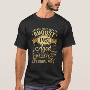 70Th Birthday Decorations Legends Were Born In Aug T-Shirt