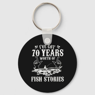 70th Birthday Fisherman T Shirt Funny Byss Fishing Key Ring