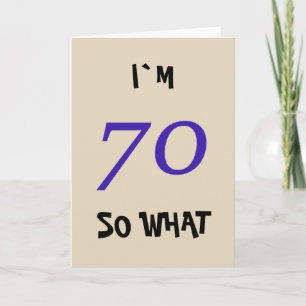 70th Birthday for Him Funny Card