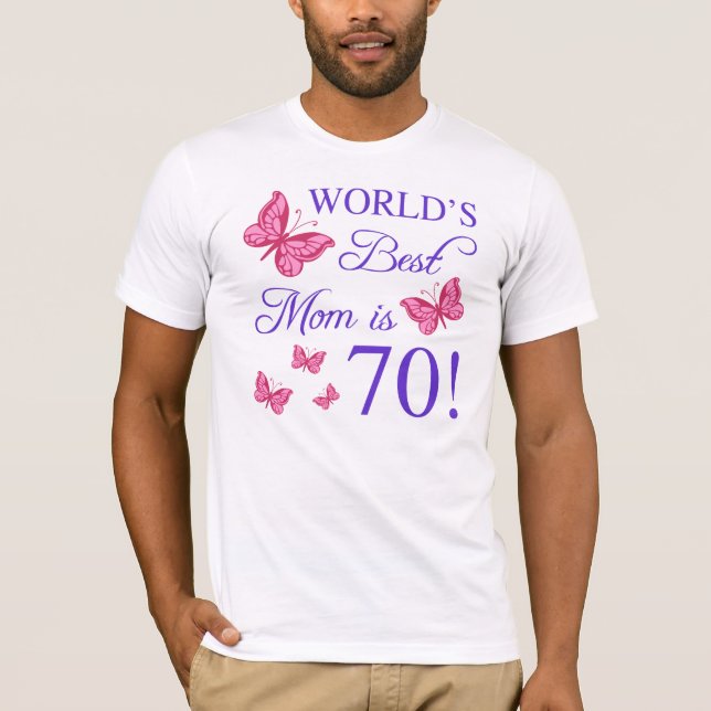 70th Birthday For Mum T-Shirt (Front)