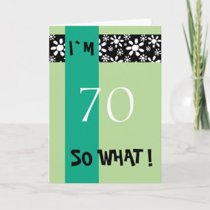 70th Birthday Funny Motivational Card