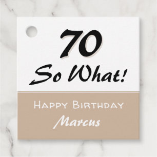 70th Birthday Funny Quote Beige Modern Favour Tags