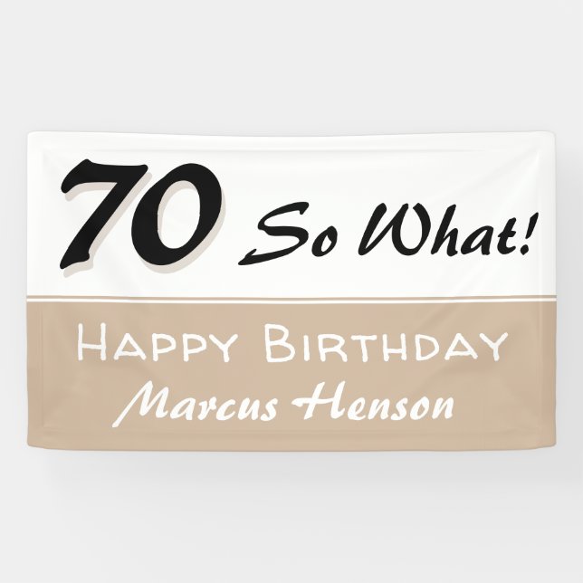 70th Birthday Funny saying Beige Party Banner (Horizontal)