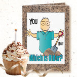 70th Birthday Funny Saying Male Cartoon Old Age Card<br><div class="desc">Heard the saying "He's Older than Dirt"?  This funny card can be personalised with his name and age to add a custom touch!</div>