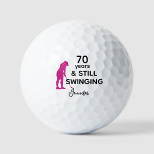 70th Birthday Funny Women Golfer Still Swinging Golf Balls