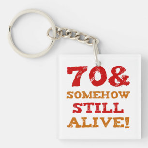 70th Birthday Gag Gift Key Ring