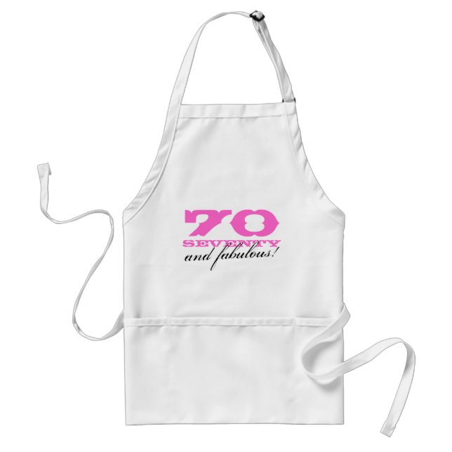 70th Birthday gift apron | 70 and fabulous! (Front)