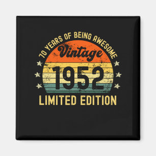 70th birthday gifts vintage 1952 limited edition magnet
