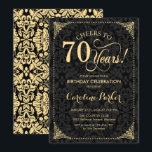 70th Birthday - Gold Black Damask Invitation<br><div class="desc">70th Birthday Invitation
Elegant vintage black and faux gold design with damask pattern. Features script font. Cheers to 70 years! Can be personalized into any age! Message me if you need further customization.</div>