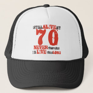 70th Birthday Humour Attitude Trucker Hat