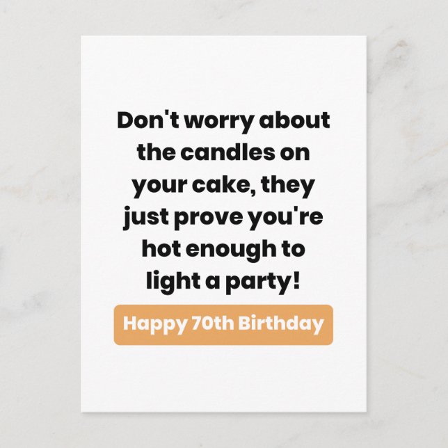 70th Birthday Humour Card (Front)