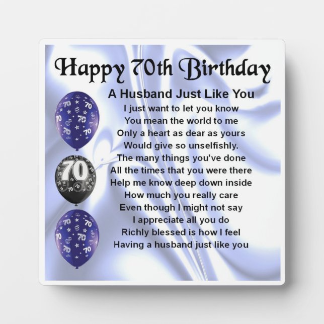 70th  Birthday Husband Poem Plaque (Front)