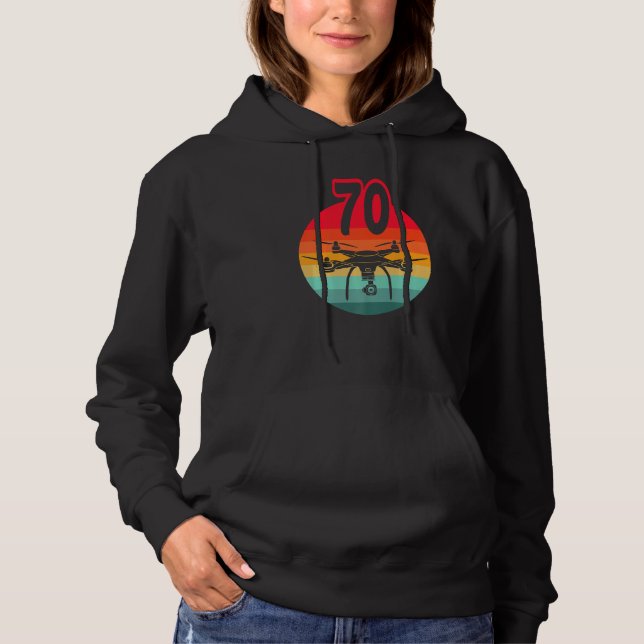 70th Birthday I Retro Remote Control Drones With C Hoodie (Front)