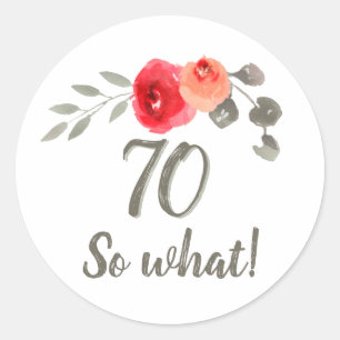 70th Birthday Inspirational Watercolor Floral Classic Round Sticker