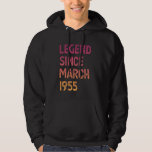70th Birthday Legend Since March 1955 Hoodie<br><div class="desc">70th Birthday Legend Since March 1955</div>
