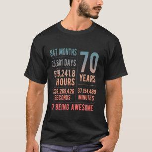 70th Birthday Men & Women Funny 70 Years Old T-Shirt