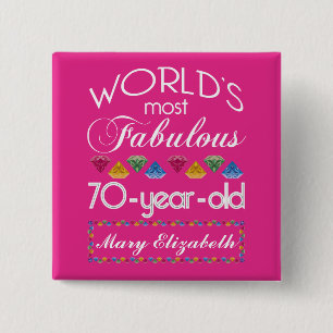 70th Birthday Most Fabulous Colourful Gems Pink 15 Cm Square Badge