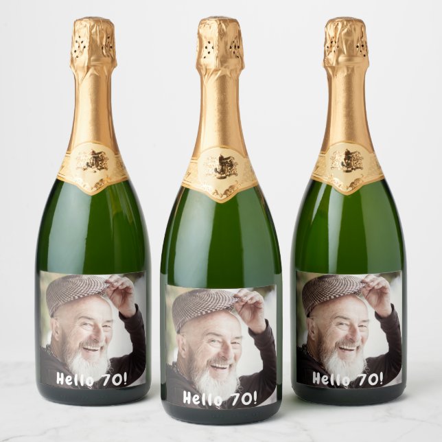 70th birthday photo hello 70 guys men sparkling wine label (Bottles)