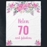 70th birthday pink floral fleece blanket<br><div class="desc">Elegant design for a 70th birthday party with a pink "70 and fabulous" and a scripted name embellished by a feminine watercolor flowers on a white background. Customise age,  text,  name and background colour.</div>