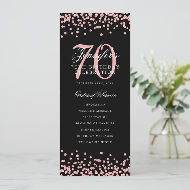 70th Birthday Program Rose Gold Confetti Black Invitation (Standing Front)
