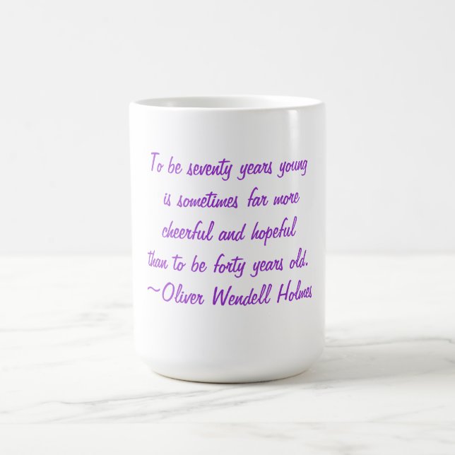 70th Birthday Quotes Mug (Center)