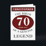 70th Birthday Red Genuine Legend Add Your Name Card<br><div class="desc">Fun 70th "Birth Of A Legend" birthday red, grey and white card. Add the year, change "Legend" to suit your needs. Add the name and a unique message in the card. All easily done using the template provided. You can also change the age to make any age you want eg...</div>