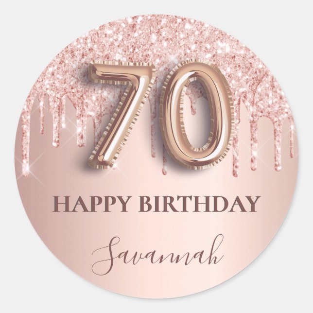 70th birthday rose gold glitter pink balloon style classic round sticker (Front)