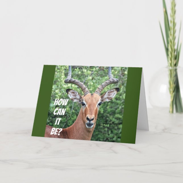 "70th BIRTHDAY SHOCKS THIS DEER" Card (Front)