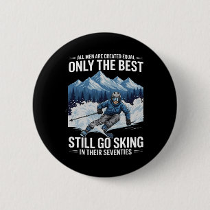70th Birthday Skier Gifts Man 70 Years Old Skiing 6 Cm Round Badge