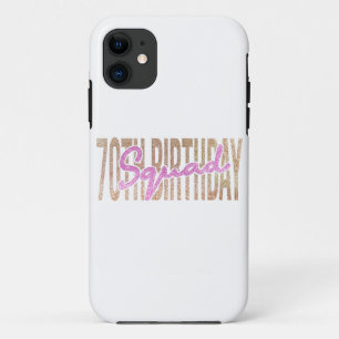 70th birthday squad quote sayings Case-Mate iPhone case